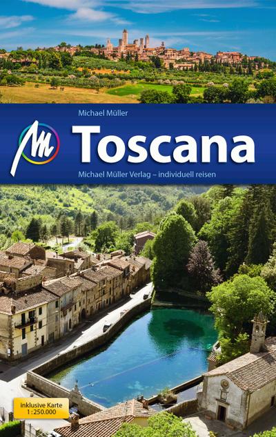 Toscana: Reiseführer mit vielen praktischen Tipps.