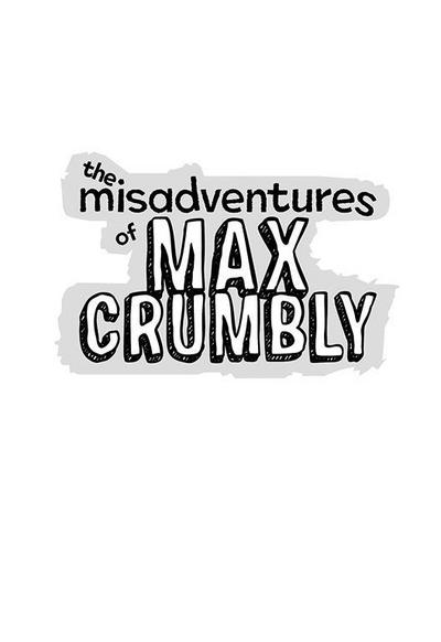 The Misadventures of Max Crumbly - Locker Hero