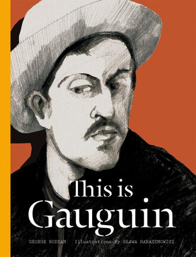 This is Gauguin