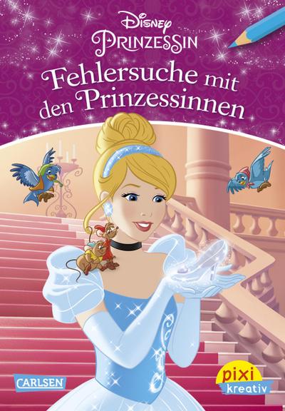 Pixi kreativ 117: Disney Prinzessin - Fehlersuche mit den Prinzessinnen