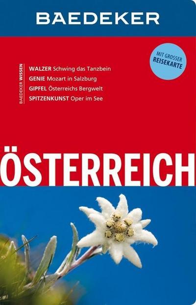 Baedeker Reiseführer Österreich: mit GROSSER REISEKARTE