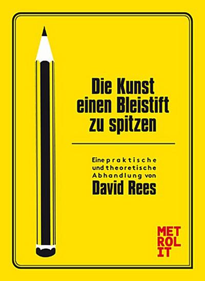 Die Kunst einen Bleistift zu spitzen