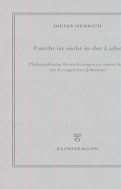 Furcht ist nicht in der Liebe