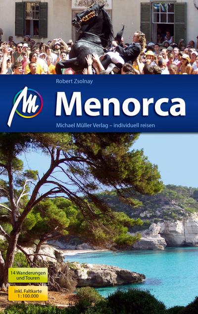 Menorca  Reiseführer mit vielen praktischen Tipps.  Deutsch  116 farb. Fotos