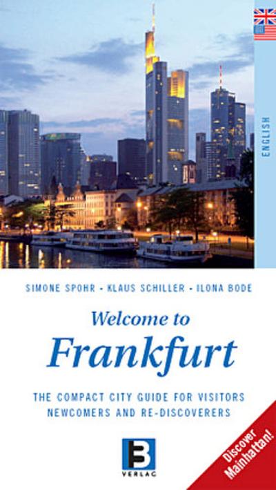 Welcome to Frankfurt: Discover Mainhattan