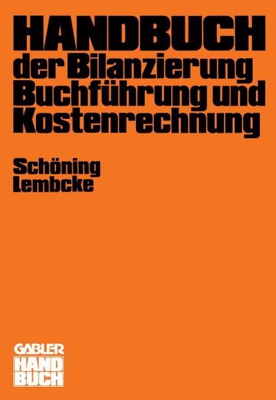Handbuch der Bilanzierung, Buchführung und Kostenrechnung