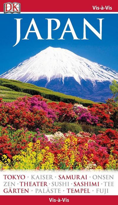 Vis-á-Vis Reiseführer Japan: mit Mini-Kochbuch zum Herausnehmen