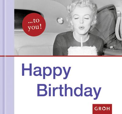 Happy Birthday! (Mein Jahrgang und ich)
