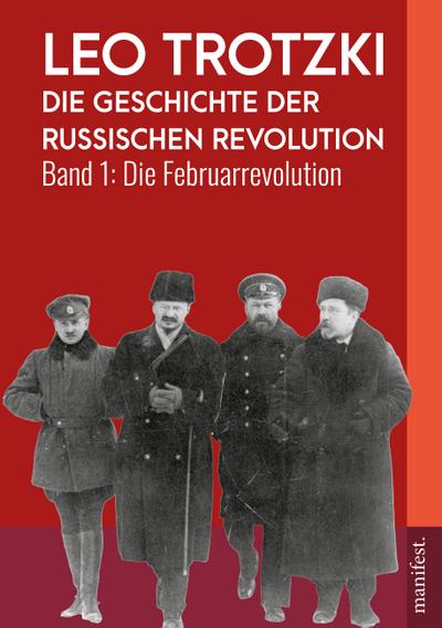 Die Geschichte der Russischen Revolution
