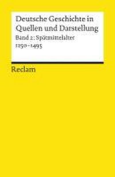 Deutsche Geschichte 2 in Quellen und Darstellungen
