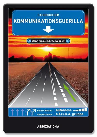 Handbuch der Kommunikationsguerilla