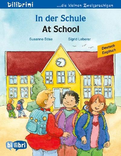 In der Schule (Deutsch-Englisch)