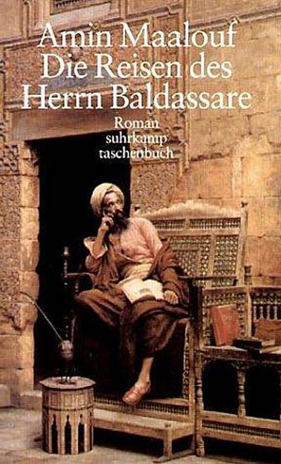 Die Reisen des Herrn Baldassare: Roman (suhrkamp taschenbuch)