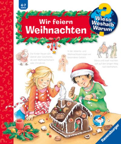 Wieso? Weshalb? Warum? 34: Wir feiern Weihnachten