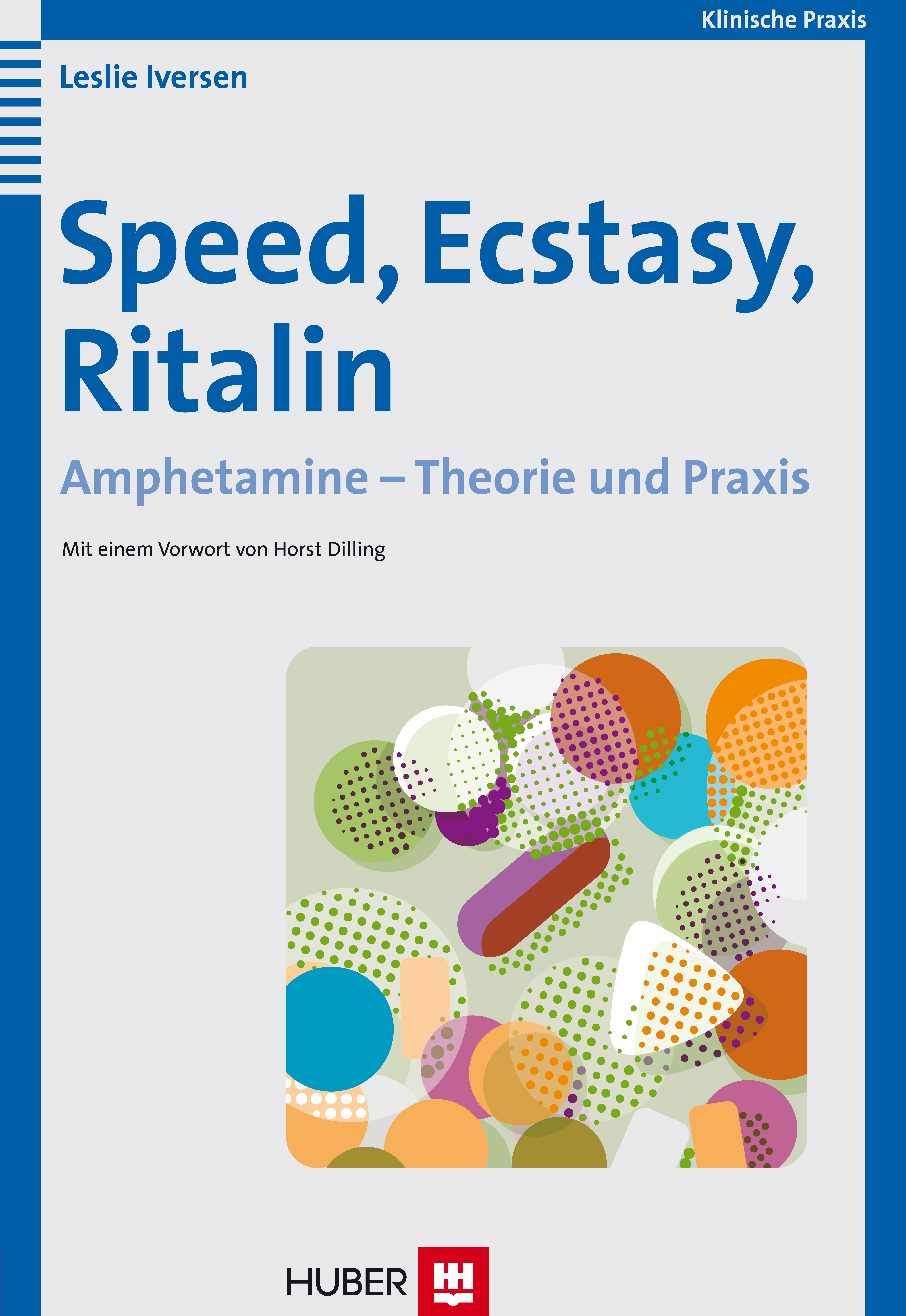 NEUF Speed, Ecstasy, Ritalin Leslie Iversen 845197 - Photo 1/1
