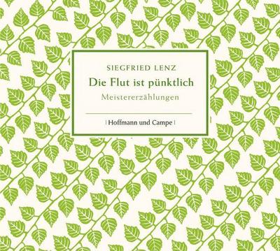 Die Flut ist pünktlich: Meistererzählungen (HoCa Neue Medien)
