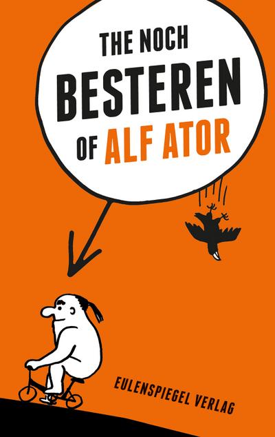 The noch Besteren of Alf Ator: COMICS
