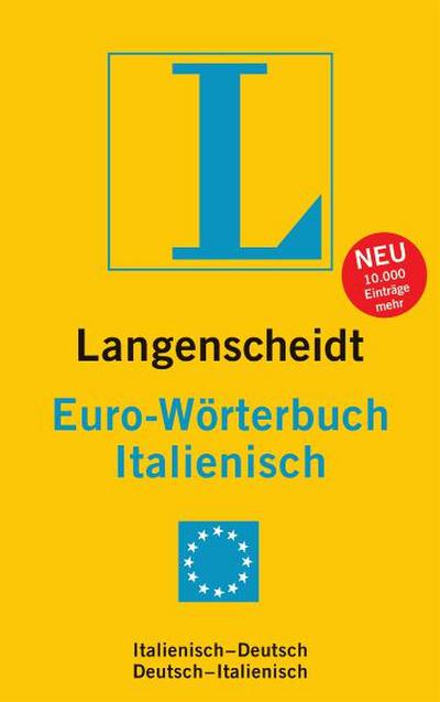 Langenscheidt Euro-Wörterbuch Italienisch: Italienisch-Deutsch/Deutsch-Italienisch (Langenscheidt Euro-Wörterbücher)