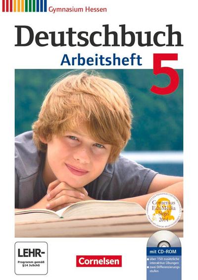 Deutschbuch 5. Schuljahr. Arbeitsheft mit Lösungen und Übungs-CD-ROM. Gymnasium Hessen