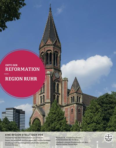 Region Ruhr (Orte der Reformation, Band 28)
