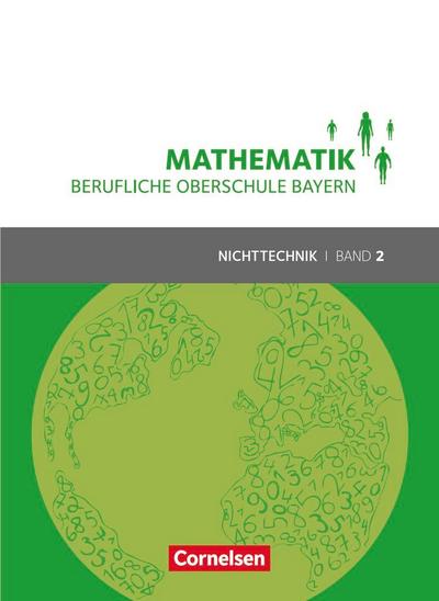 Mathematik Band 2 (FOS/BOS 12) - Berufliche Oberschule Bayern - Nichttechnik - Schülerbuch