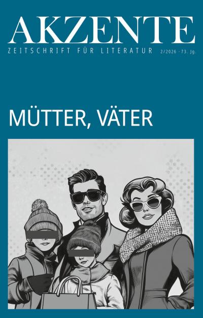Akzente: Mütter, Väter