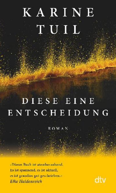 Diese eine Entscheidung