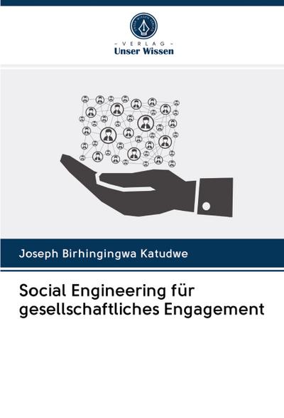 Social Engineering für gesellschaftliches Engagement