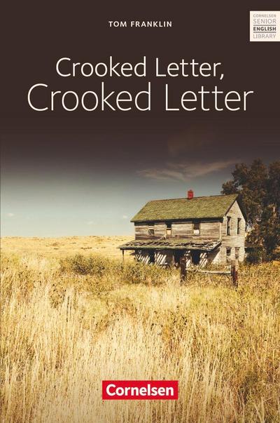 Cornelsen Senior English Library - Literatur: Ab 11. Schuljahr - Crooked Letter, Crooked Letter: Textband mit Annotationen