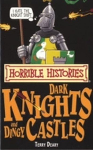 Dark Knights and Dingy Castles Terry Deary 9781407111834 - Zdjęcie 1 z 1
