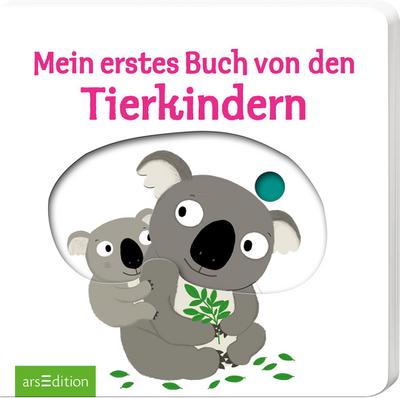 Mein erstes Buch von den Tierkindern