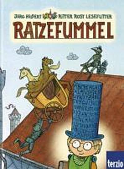 Ritter Rost: Ratzefummel