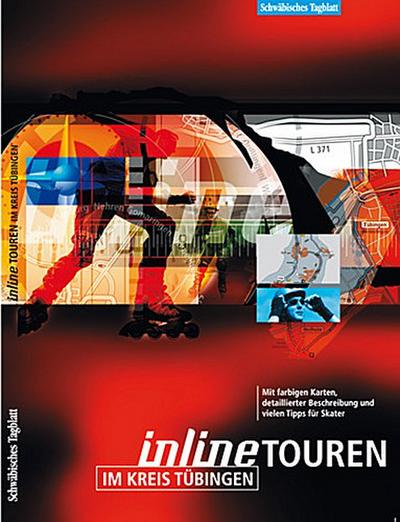 Inline Touren im Kreis Tübingen
