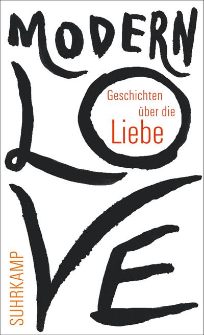 Modern Love: Geschichten über die Liebe (suhrkamp taschenbuch)