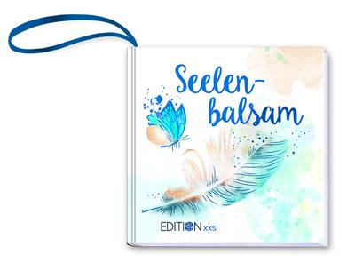 Seelenbalsam: Zitatebüchlein mit Aufhängeschlaufe