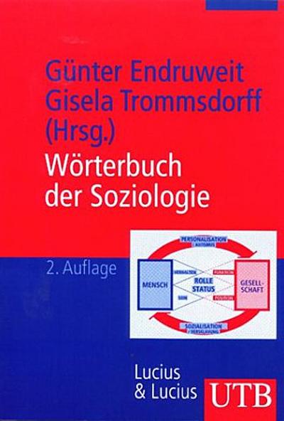 Wörterbuch der Soziologie (Uni-Taschenbücher M)