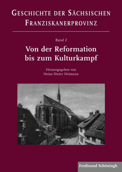 Westverlagerung und neue Entfaltung in Zeiten der Konfessionalisierung (16.-19. Jahrhundert)