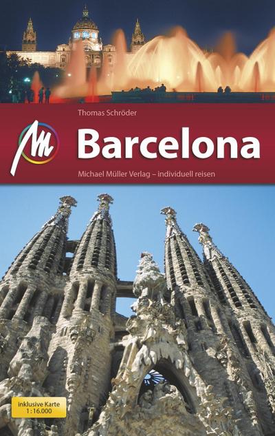 Barcelona MM-City: Reiseführer mit vielen praktischen Tipps