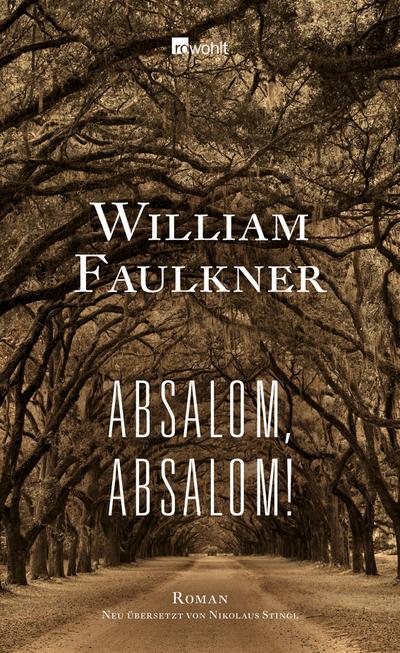 Absalom, Absalom!: Roman