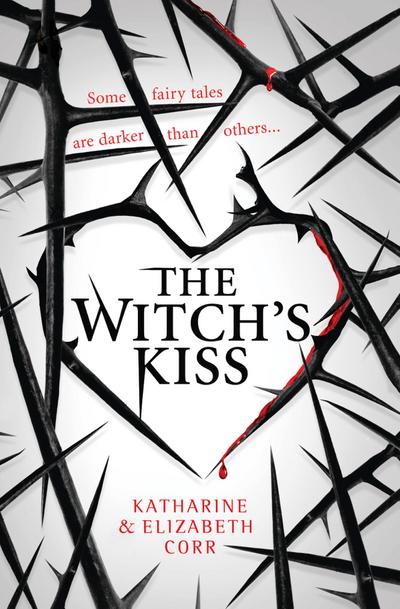 The Witch`s Kiss (Witch`s Kiss Trilogy)