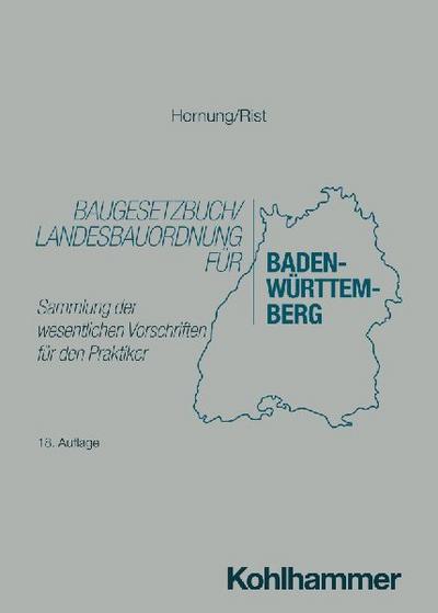 Baugesetzbuch/Landesbauordnung für Baden-Württemberg