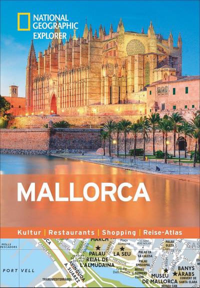 Mallorca erkunden mit handlichen Karten: Mallorca-Reiseführer für die schnelle Orientierung mit Highlights und Insider-Tipps. Mallorca entdecken mit ... Mallorca. (National Geographic Explorer)