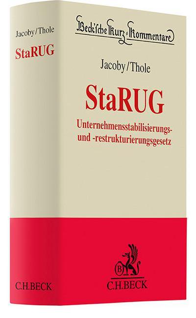 Unternehmensstabilisierungs- und -restrukturierungsgesetz