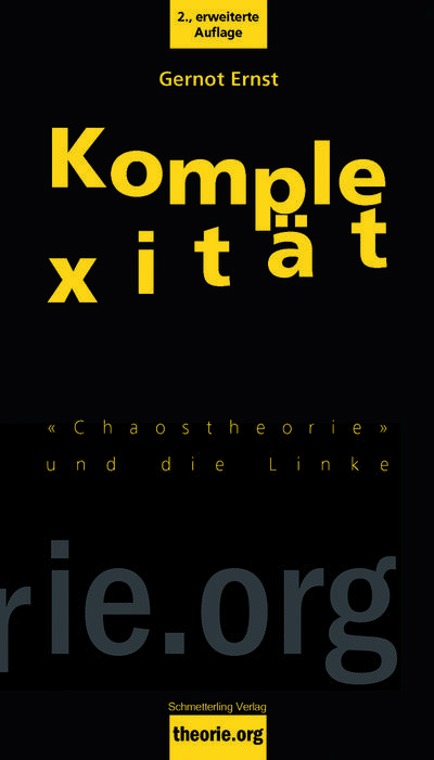 Komplexität: «Chaostheorie» und die Linke (theorie.org)