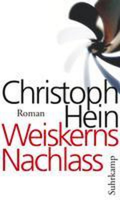 Weiskerns Nachlass: Roman