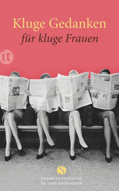 Kluge Gedanken für kluge Frauen (Elisabeth Sandmann im it)