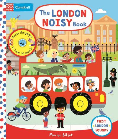 The London Noisy Book: A Press-the-page Sound Book (First London Sounds)