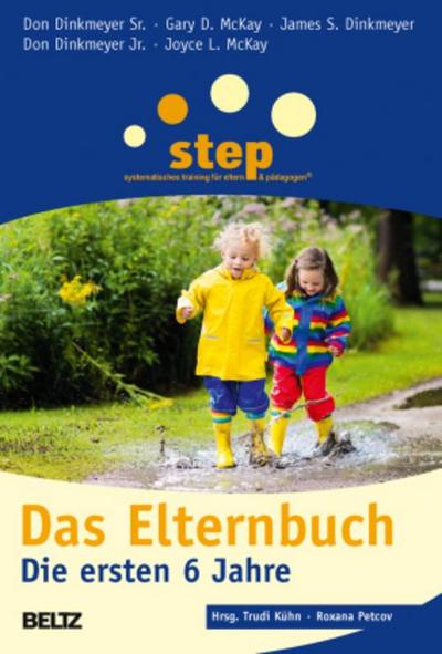 Step - Das Elternbuch: Die ersten 6 Jahre