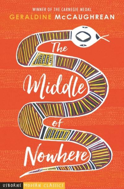 The Middle of Nowhere (Usborne Modern Classics)