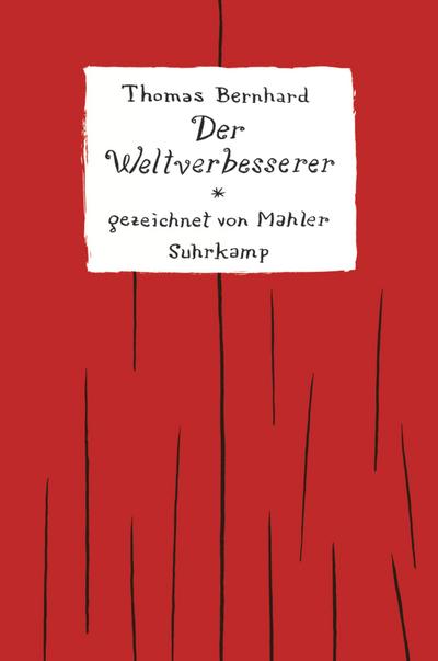 Der Weltverbesserer: Gezeichnet von Nicolas Mahler (suhrkamp taschenbuch)